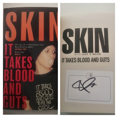 Skin - It Takes Blood And Guts - Signed Paperback - New - Skunk Anansie