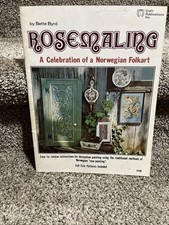 Rare 1976 ROSEMALING Decorative Norwegian Rose Painting Patterns By Betty Byrd