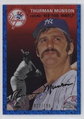 2023 Chrome Platinum Anniversary Blue Mini-Diamond Refractor Thurman Munson 13cy