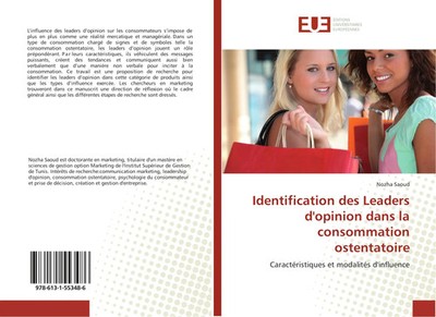 Identification des Leaders d'opinion dans la consommation ostentatoire Saoud