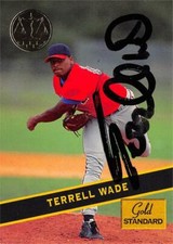 Terrell Wade autographed baseball card 1994 Signature Rookies Gold Standard #72