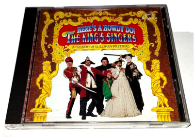 Here's a Howdy Do! - A Gilbert & Sullivan Festival by King's Singers CD