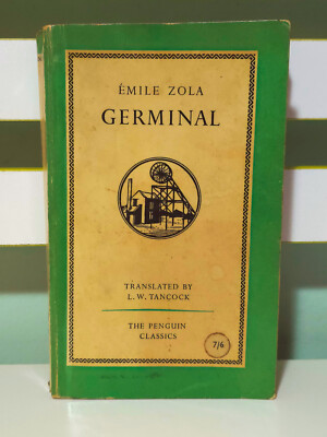 Germinal! 1958 Penguin Classics Book Translated by L.W. Tancock