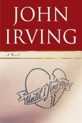 #ad Until I Find You: A Novel 9781400063833 John Irving hardcover $4.69
