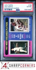 1975 TOPPS #195 MICKEY MANTLE-HANK AARON HOF 1957-MVP'S PSA 6