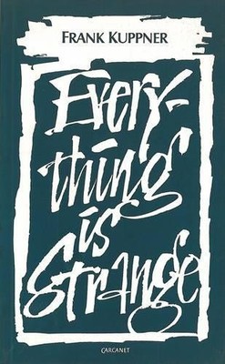 Frank Kuppner Everything is Strange (Taschenbuch) (US IMPORT)