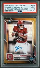 2025 Bowman U Chrome Fernando Mendoza 1st Autograph True Gold Ref /50 PSA 9