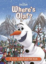 Where's Olaf?: A Disney Frozen search-and-fi... by Walt Disney Company  Hardback