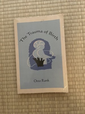 The Trauma of Birth von Otto Rank (2010, Taschenbuch)