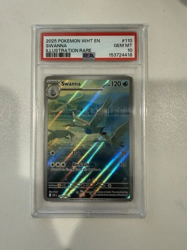 2025 POKEMON WHT EN-WHITE FLARE ILLUSTRATION RARE #110 SWANNA PSA 10
