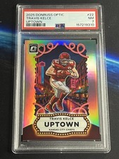 2025 PANINI DONRUSS OPTIC UPTOWN #22 TRAVIS KELCE PSA 7
