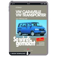 VW California T4 Typ 70/7D 1990-2003 So Wirds Gemacht Werkstatthandbuch E-Book