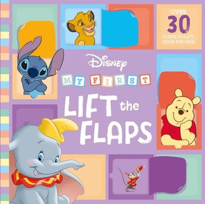 My First Lift the Flaps (Disney) Board Book Book