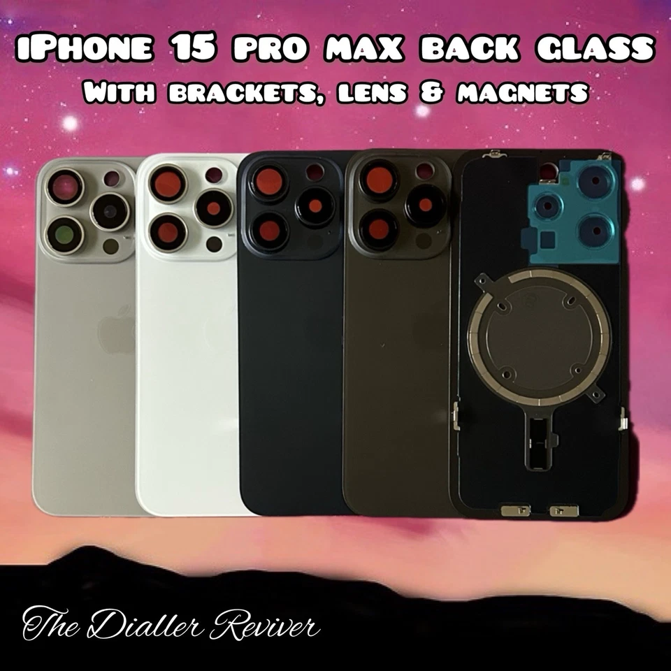 iPhone 15 Pro Max - Rear Back Glass Replacement W/ Cam Lens, Brackets & Magnets