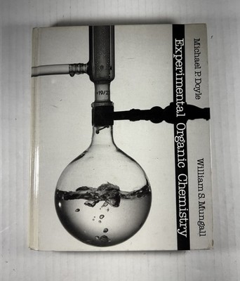 Experimental Organic Chemistry by M.Doyle & W.Mungall (Hardback, 1984) 