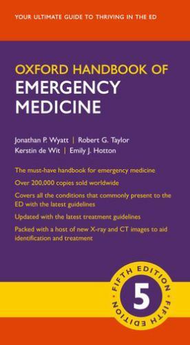 Oxford Medical Handbooks Ser.: Oxford Handbook of Emergency Medicine by ...