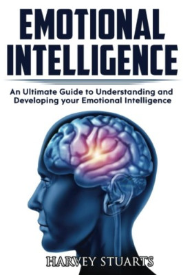 Emotional Intelligence: Build Self Confidence, Improve  - Paperback NEW Stuarts,