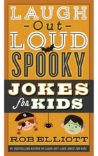 Laugh-Out-Loud Spooky Jokes for Kids Laugh-Out-Loud Jokes for Kids - VERY GOOD