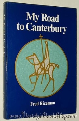 My Road to Canterbury by Riceman, Fred Book The Fast Free Shipping