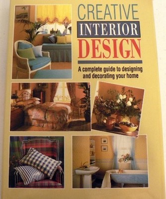 Creative Interior Design, No Author., Used; Good Book