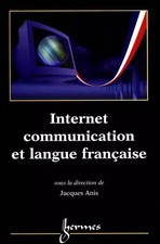Internet Kommunikation und französische Sprache, Jacques Anis