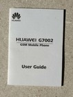Huawei G7002 GSM Mobile Phone User Guide Booklet