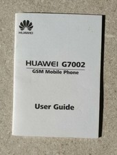 Huawei G7002 GSM Mobile Phone User Guide Booklet