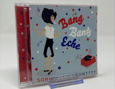 (FV992) Bang Bang Eche, Sonic Death Cuntttt EP - (2009, CD)