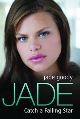 Jade: Catch a Falling Star by jade-goody 1844547256 FREE Shipping