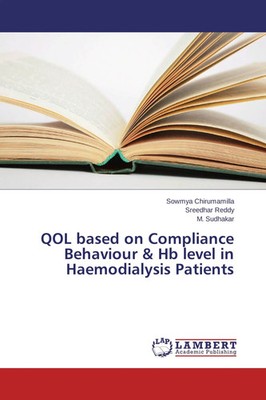 Sowmya Chirumamilla (u. a.) | QOL based on Compliance Behaviour & Hb level in...