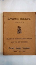 Vintage Appliance Servicing CHRISTY SUPPLY COMPANY Refrigeration Repair Manual