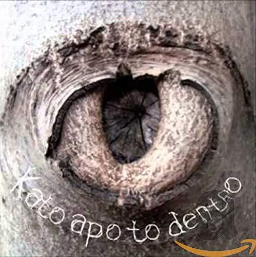 Kato Apo To Dentro Kato Apo to Dentro [Import Belge] (CD)