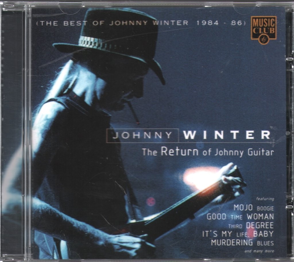 Johnny Winter Return of Johnny Guitar (The Best of Johnny Winter 1984 - 86) CD