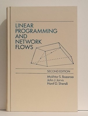 Lineare Programmierung und Netzwerkflüsse von M.S. Bazaraa, J.J. Parvis. H.D. Sherali