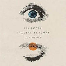 Imagine Dragons Follow You / Cutthroat (CD)