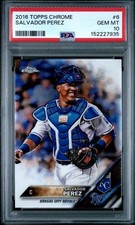 SALVADOR PEREZ 2016 Topps Chrome #6 PSA 10 GEM MT