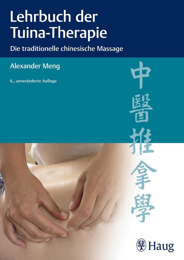 Thumbnail - Lehrbuch Der Tuina-therapie | Alexander Meng | 2013 | Deutsch