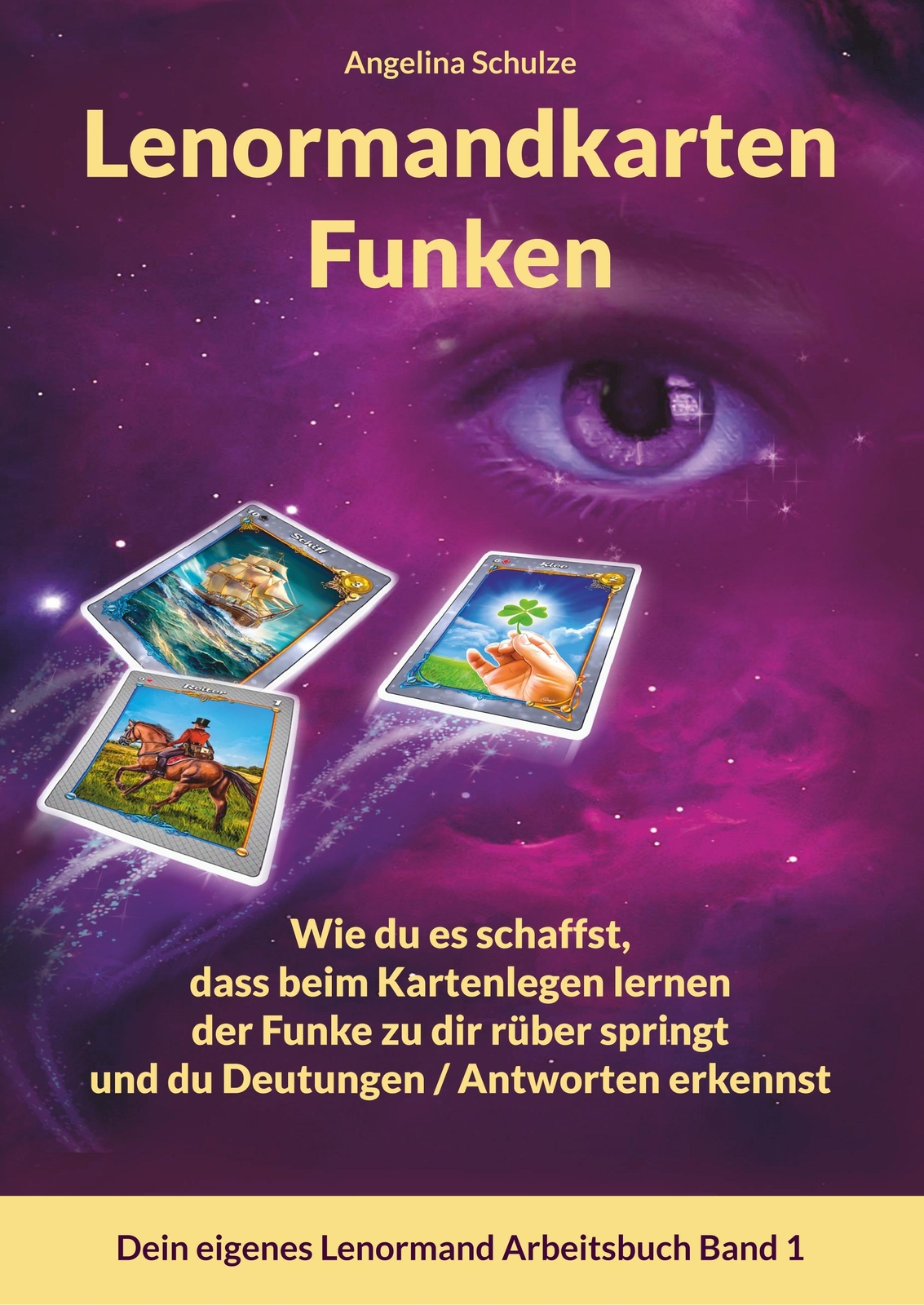 Thumbnail - Angelina Schulze | Lenormandkarten Funken | Taschenbuch | Deutsch