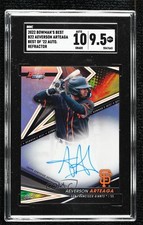 2022 Bowman's Best of Refractor Aeverson Arteaga #B22-AA SGC 9.5 Mint+ Auto 02ew
