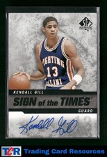 2014-15 SP Authentic #SOT-KG Kendall Gill Sign of the Times