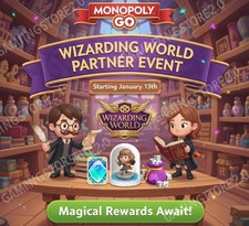 Wizarding World Partners Event Monopoly Go   RUSH 12-24 Hours   Full Carry