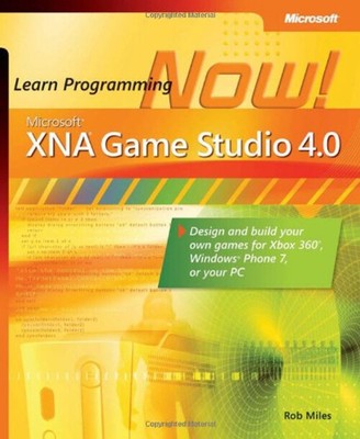 Microsoft  XNA  Game Studio 4. 0 : Learn Programming Now! Paperba