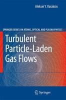 Turbulent Particle-Laden Gas Flows Aleksei Y. Varaksin