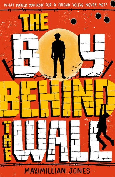 The Boy Behind The Wall | Maximillian Jones | Taschenbuch | 304 S. | Englisch-image