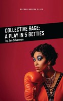 Jen Silverman | Collective Rage | Taschenbuch | Englisch (2018) | Bloomsbury 3PL