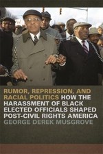 Rumor, Repression, and Racial Politic... 9780820341217 by Musgrove, George Derek