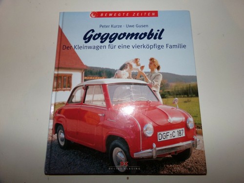 Goggomobil - Der Kleinwagen für eine vierköpfige Familie incl. Googo Coupe