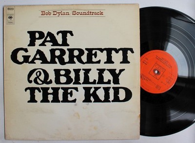 Bob Dylan Pat Garrett & Billy The Kid (Original Soundtrack Recording) EU LP 1973
