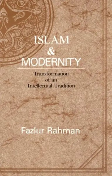 Islam And Modernity - Transformation of An Intellectual Tradition | Rahman-image