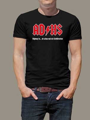 T-Shirt ADHS - ACDC  Gr. S - XXXL  Satire witzig spaß komik